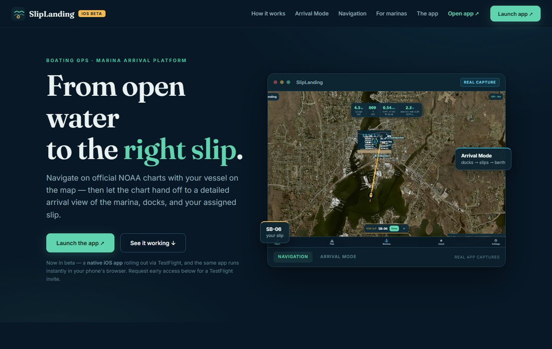 SlipLanding landing page — From open water to the right slip, with marina arrival app screenshot